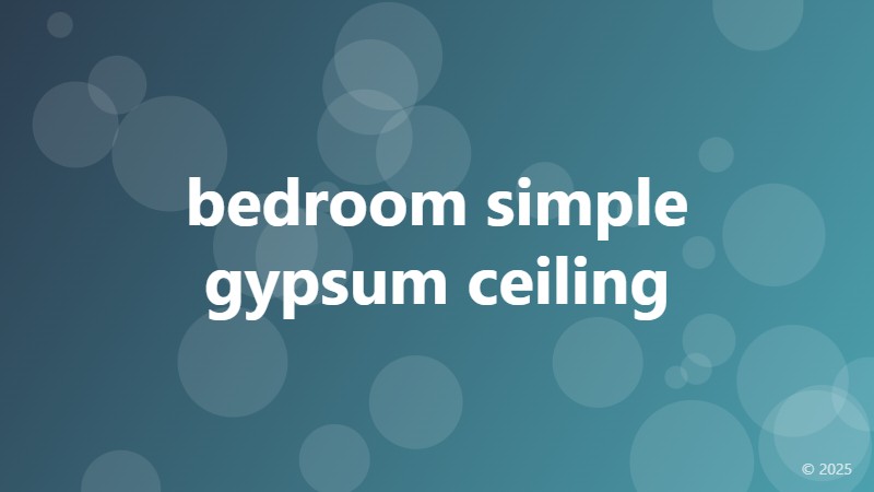 bedroom simple gypsum ceiling