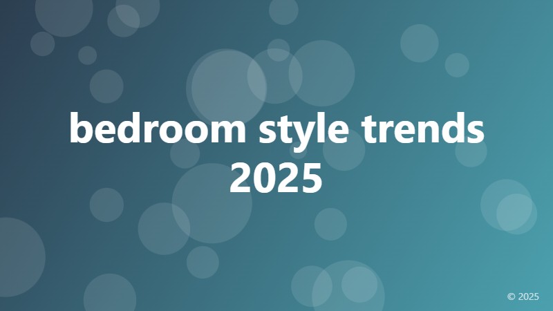 bedroom style trends 2025