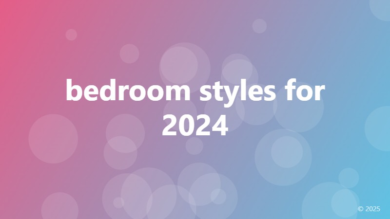 bedroom styles for 2024