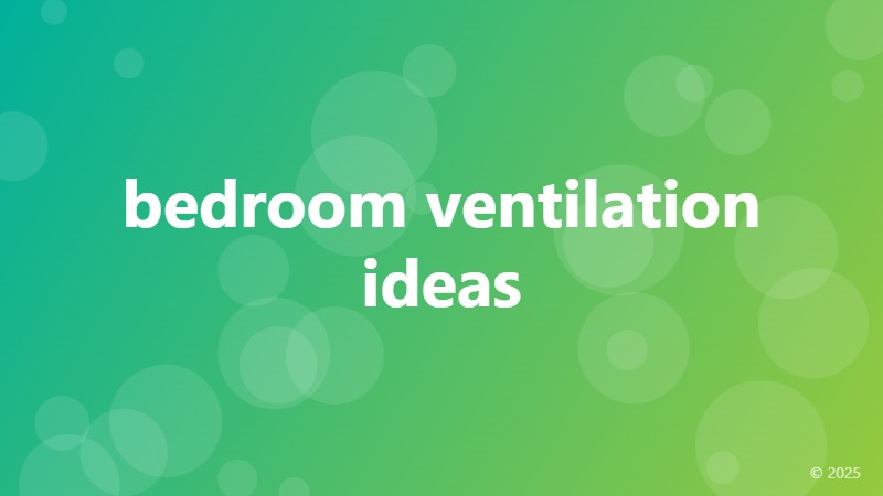 bedroom ventilation ideas
