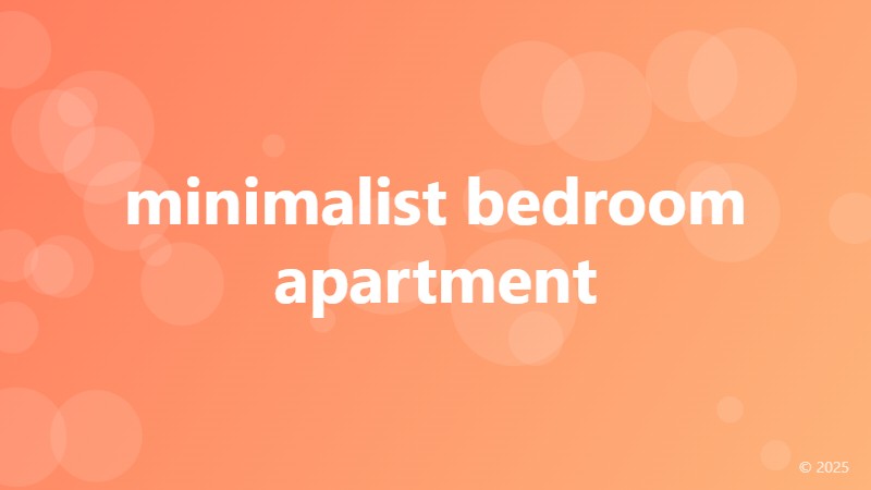 minimalist bedroom apartment