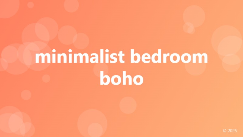 minimalist bedroom boho