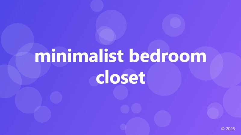 minimalist bedroom closet
