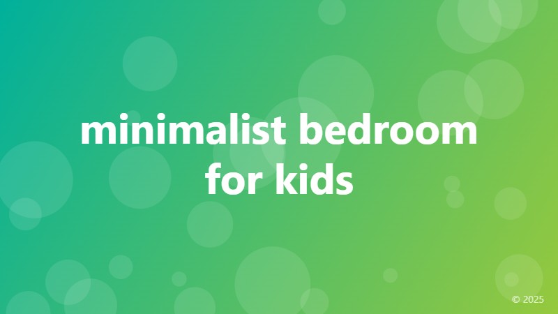 minimalist bedroom for kids