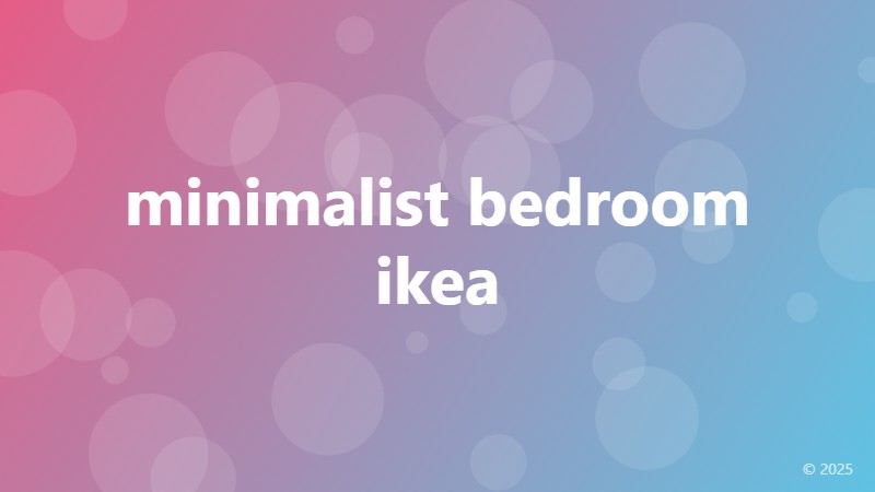 minimalist bedroom ikea