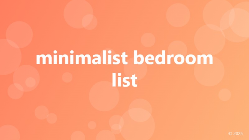 minimalist bedroom list