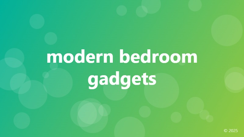 modern bedroom gadgets