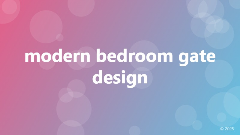 modern bedroom gate design