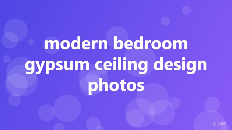 modern bedroom gypsum ceiling design photos