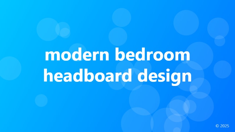 modern bedroom headboard design