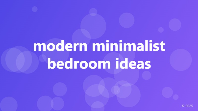 modern minimalist bedroom ideas