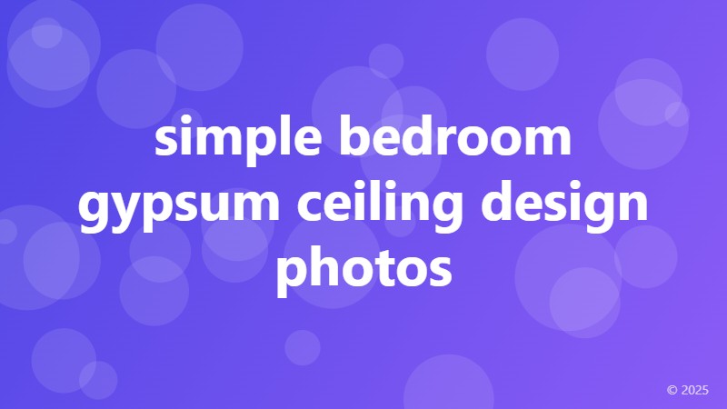 simple bedroom gypsum ceiling design photos